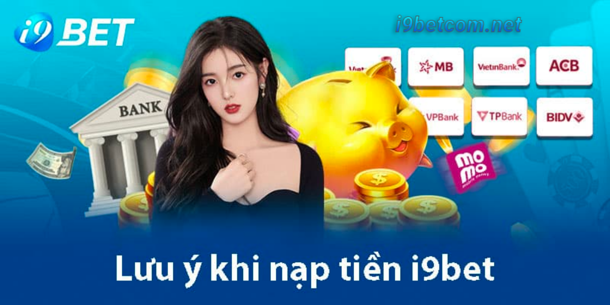 Lưu ý nạp tiền