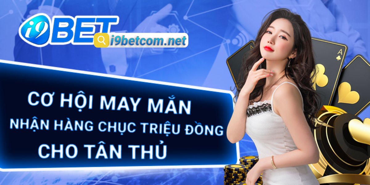 Nổ hũ to i9BET